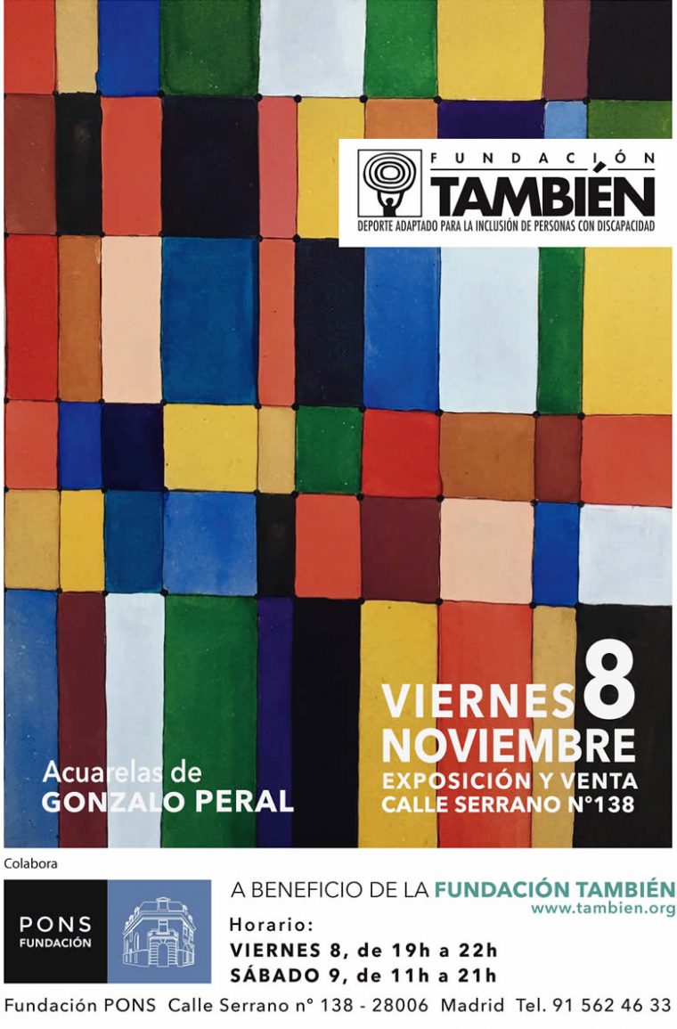 Cartel de la exposición "Acuarelas" de Gonzalo Peral a beneficio de la Fundación También