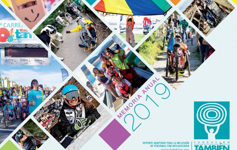 Ya puedes descargar la Memoria de Actividades 2019 de la Fundación También