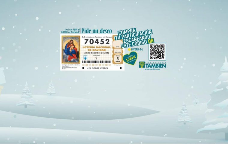 Ya puedes conseguir la Lotería de Navidad 2022 de la Fundación También