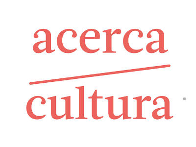 Acerca Cultura